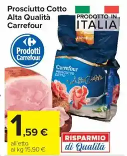 Carrefour Express Prosciutto Cotto Alta Qualità Carrefour offerta