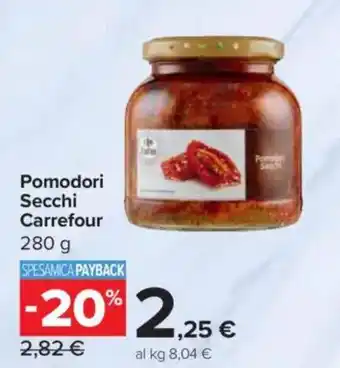 Carrefour Express Pomodori Secchi Carrefour offerta