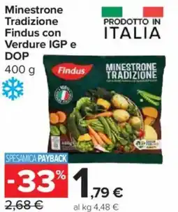 Carrefour Express Minestrone Tradizione Findus con Verdure IGP e DOP offerta