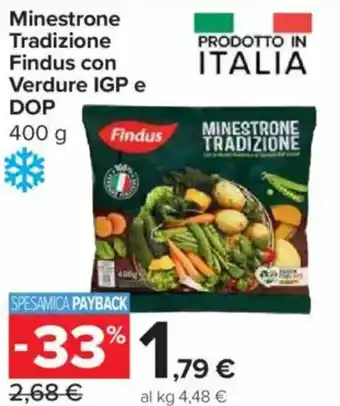 Carrefour Express Minestrone Tradizione Findus con Verdure IGP e DOP offerta