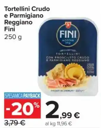 Carrefour Express Tortellini Crudo e Parmigiano Fini offerta