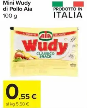 Carrefour Express Mini Wudy di Pollo Aia offerta