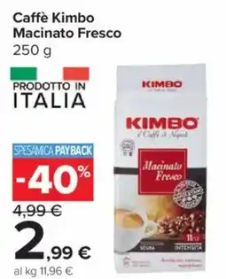 Carrefour Express Caffè Kimbo Macinato Fresco offerta