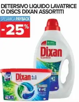 Carrefour Express Detersivo liquido lavatrice o discs dixan assortiti offerta