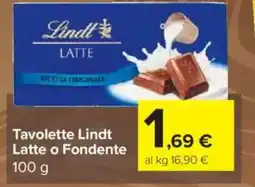 Carrefour Express Tavolette Lindt Latte o Fondente offerta