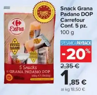 Carrefour Express Snack Grana Padano DOP Carrefour offerta