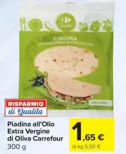 Carrefour Express Piadina all'Olio Extra Vergine di Oliva Carrefour offerta