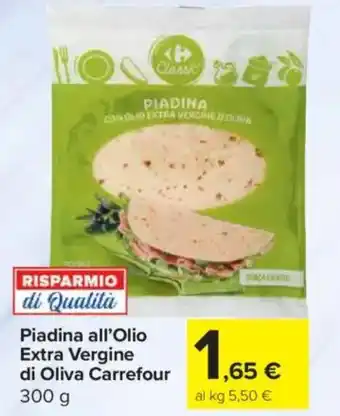 Carrefour Express Piadina all'Olio Extra Vergine di Oliva Carrefour offerta