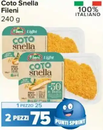 Carrefour Express Coto Snella Fileni offerta