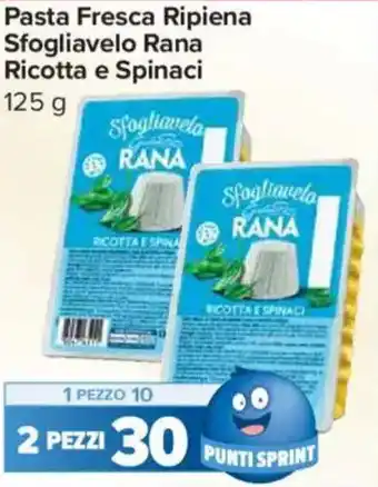 Carrefour Express Pasta Fresca Ripiena Sfogliavelo Rana Ricotta e Spinaci offerta