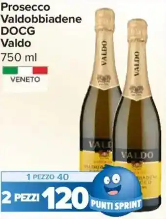 Carrefour Express Prosecco Valdobbiadene DOCG Valdo offerta