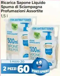 Carrefour Express Ricarica Sapone Liquido Spuma di Sciampagna Profumazioni Assortite offerta