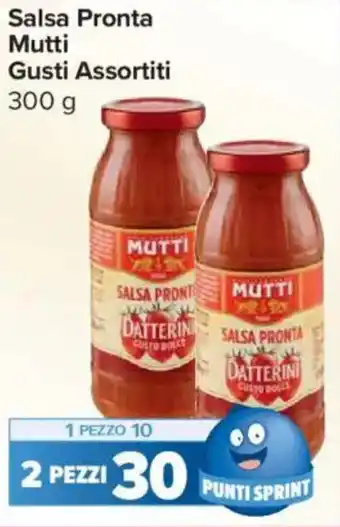 Carrefour Express Salsa Pronta Mutti Gusti Assortiti offerta