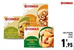 Conad City Linea aperitivo CONAD vari tipi offerta