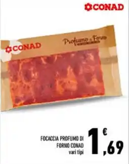 Conad City Focaccia profumo di forno CONAD offerta