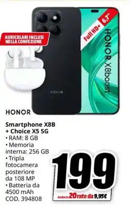 MediaWorld HONOR Smartphone X8B + Choice X5 5G offerta