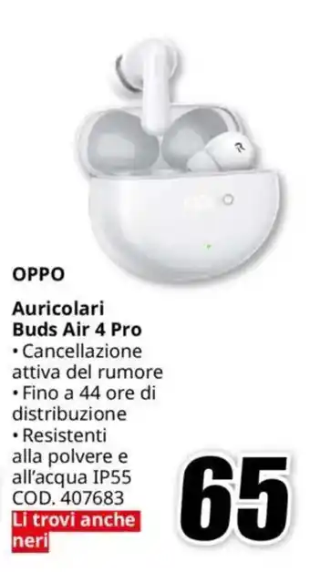 MediaWorld OPPO Auricolari Buds Air 4 Pro offerta