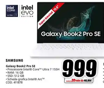 MediaWorld SAMSUNG Galaxy Book2 Pro SE offerta