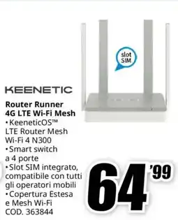 MediaWorld KEENETIC Router Runner 4G LTE Wi-Fi Mesh offerta