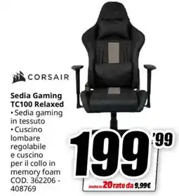 MediaWorld CORSAIR Sedia Gaming TC100 Relaxed offerta