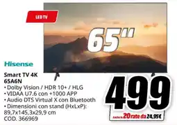 MediaWorld Hisense Smart TV 4K 65A6N offerta