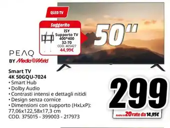 MediaWorld PEAQ Smart TV 4K 50GQU-7024 offerta