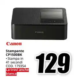 MediaWorld Canon Stampante CP1500BK offerta