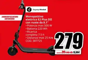 MediaWorld Segway-Ninebot Monopattino elettrico E2 Plus DII con ruote da 8.1" offerta