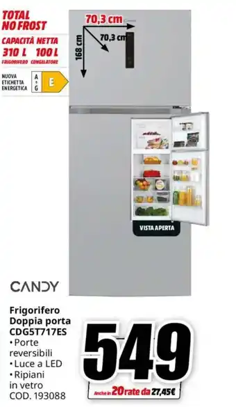 MediaWorld CANDY Frigorifero Doppia porta CDG5T717ES offerta