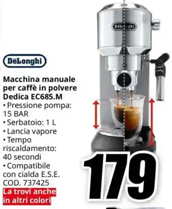 MediaWorld DeLonghi Macchina manuale per caffè in polvere Dedica EC685.M offerta