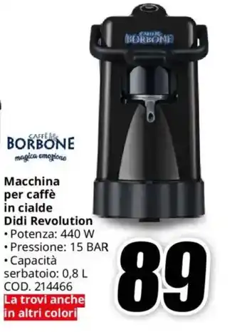 MediaWorld CAFFE BORBONE Macchina per caffè in cialde Didi Revolution offerta