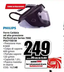 MediaWorld PHILIPS Ferro Caldaia ad alta pressione PerfectCare Series 7000 PSG7150/30 offerta