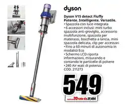 MediaWorld Dyson V15 detect Fluffy Potente, Intelligente, Versatile offerta