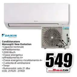 MediaWorld DAIKIN Condizionatore Monosplit New Evolution offerta