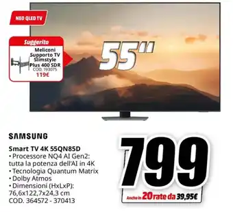 MediaWorld SAMSUNG Smart TV 4K 55QN85D offerta