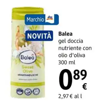 dm drogerie markt Balea gel doccia nutriente con olio d'oliva offerta