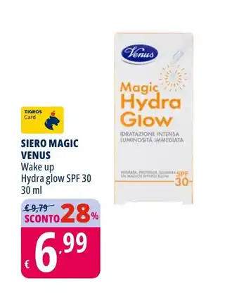 Tigros Siero magic VENUS offerta