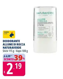 Tigros Deodorante allume di rocca NATURAVERDE offerta