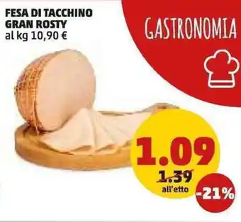 PENNY Fesa di tacchino gran rosty offerta