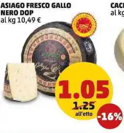 PENNY Asiago fresco gallo nero dop offerta