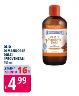 Tigros Olio di mandorle dolci I PROVENZALI offerta