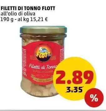 PENNY Filetti di tonno flott all'olio di oliva offerta