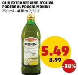 PENNY Olio extra vergine d'oliva podere al poggio monini offerta