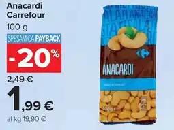 Carrefour Anacardi Carrefour offerta