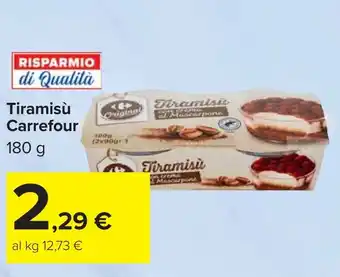 Carrefour Tiramisù Carrefour offerta