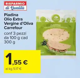 Carrefour Piadina Olio Extra Vergine d'Oliva Carrefour offerta