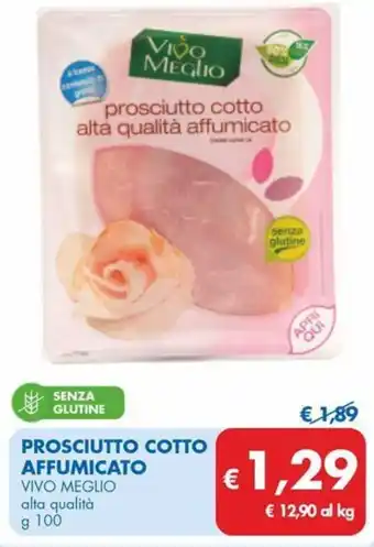 MD Discount Prosciutto cotto affumicato VIVO MEGLIO offerta