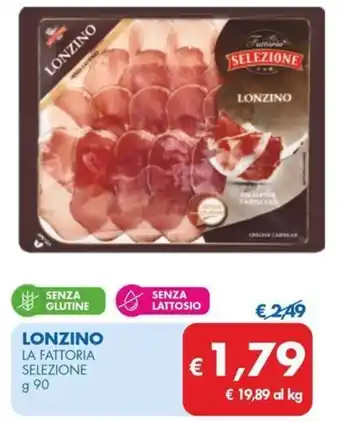 MD Discount Lonzino LA FATTORIA SELEZIONE offerta