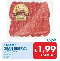 MD Discount Salame LA FATTORIA offerta