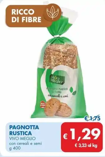 MD Discount Pagnotta rustica VIVO MEGLIO offerta